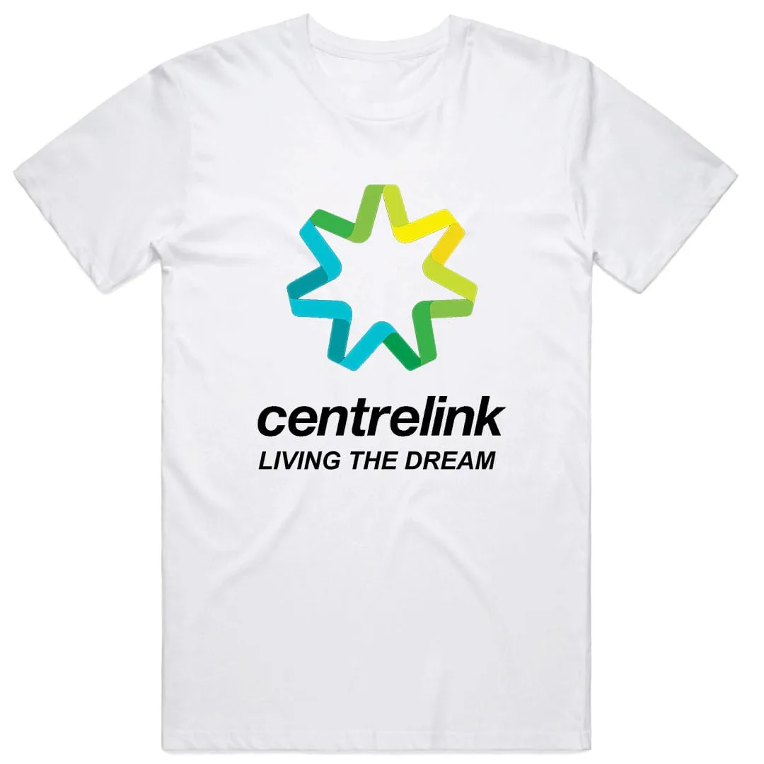 Centrelink Living The Dream
