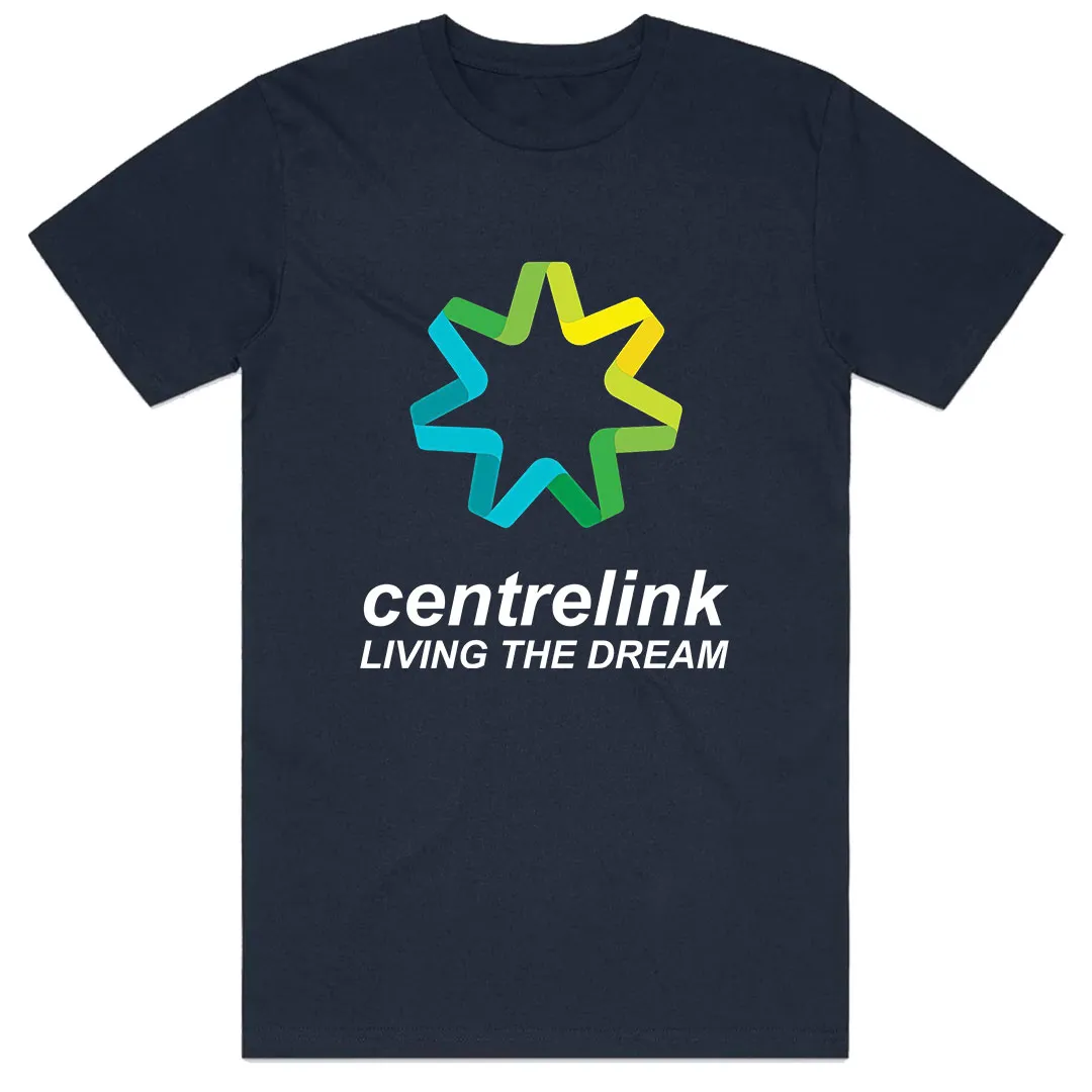 Centrelink Living The Dream