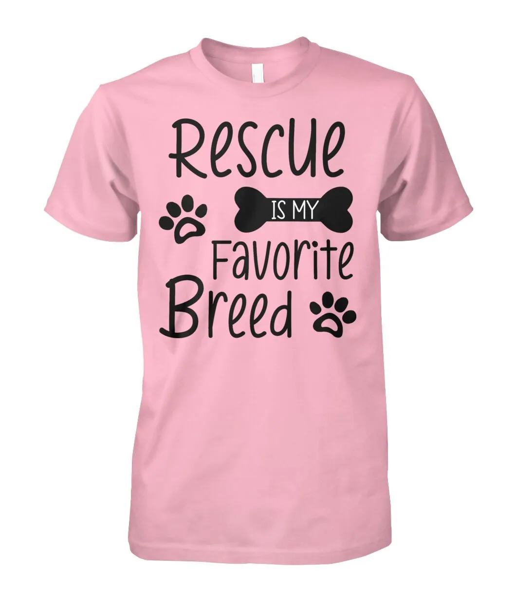 Rescue Is My Favorite Breed Shirt (Black Text)
